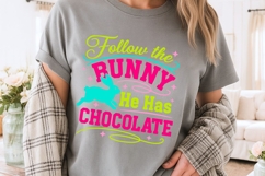 Follow The Bunny He Has Chocolate Svg, Easter Bunny Svg. Product Image 4