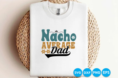 Nacho Average Dad Father's day retro SVG Design Product Image 3