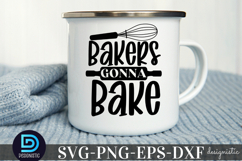 Bakers Gonna bake SVG, Funny Kitchen SVG Product Image 3