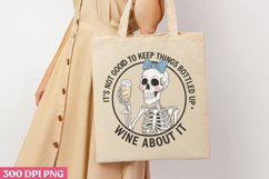 It&#039;s not good to keep PNG, Wine Lover Sublimation PNG Product Image 1