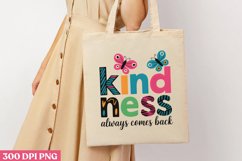 Kindness always comes back PNG, Friendship Sublimation PNG Product Image 3