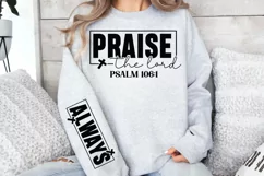Praise the lord Sleeve SVG PNG, psalm 106:1 always SVG Product Image 3