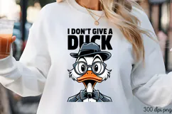 I DON'T GIVE A DUCK PNG, Animal Funny Quotes Sublima Product Image 3
