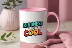 Kindness Is Cool Sublimation Design Product Image 3