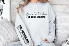 Believe in the power of your dreams Sleeve SVG Product Image 3