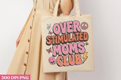 Over stimulated moms club PNG,Retro Mama Sublimation Product Image 3