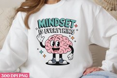 Mindset is everything PNG, Retro Positive Sublimation Product Image 1