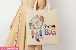 Dream Big Dreams PNG, Dreamcatcher Sublimation PNG Product Image 3