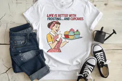Life is better with frosting and cupcakes PNG Sublimation Product Image 3