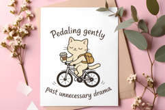 Cute Cat Cycling With Coffee Pedaling Past Unnecessary Drama Product Image 5
