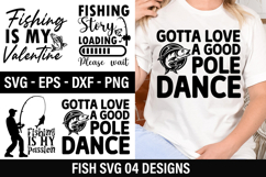 Fishing SVG Design - Gotta Love A Good Pole Dance Product Image 1