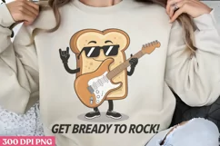 Get Bready to Rock PNG, Funny Puns Sublimation PNG Product Image 3