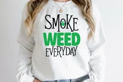Smoke Weed Everyday SVG Cut File,Cannabis SVG Cut File Product Image 2