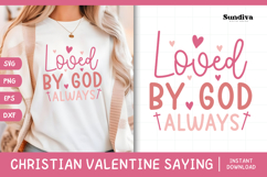 Christian Valentine's Day Quote SVG | Loved by God, Always Product Image 1