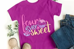 Four Ever Sweet Svg, 4th Birthday Svg, 4 year old Birthday. Product Image 4