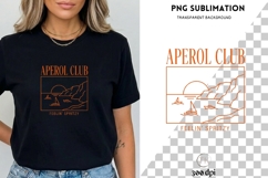 Aperol Club PNG Sublimation | Feelin’ Spritzy Cocktail Product Image 3