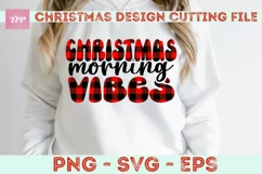 Christmas Morning Vibes svg- Holiday SVG Product Image 4