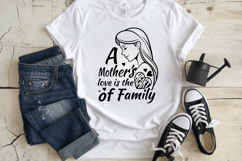 A mothers love is the heart of a family Family Quotes SVG Product Image 3