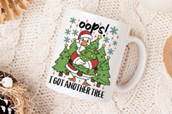 Oops I Got Another Tree Png, Christmas Goose Sublimation Png Product Image 4