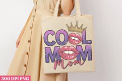 Cool mom PNG, Mothers Day Sublimation PNG Product Image 3