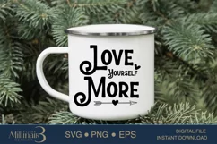 Love Yourself More SVG PNG Sublimation|Couple Lover Product Image 3