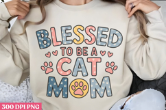 Blessed To Be A Cat Mom PNG, Cat Mom Sublimation PNG Product Image 3