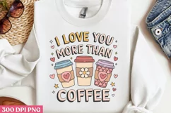 I love you mare thane coffee PNG,Retro Valentine PNG Product Image 3