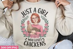 Just A Girl Who Loves Chickens PNG, Beauty Farm Sublimation Product Image 3