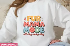 Fur mama mode PNG, Dog Mom Sublimation PNG Product Image 3