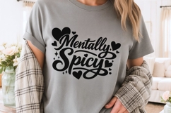 Mentally Spicy SVG PNG, Funny Mental Health Svg, Humor Svg. Product Image 4