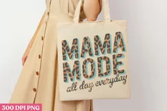 Mama mode PNG, Mothers Day Sublimation PNG Product Image 3