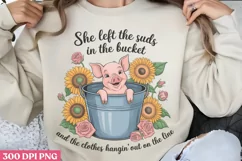 She Left The Sink, Sat In PNG, Beauty Farm Sublimation PNG Product Image 3