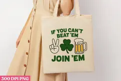 IF YOU CAN'T BEAT PNG, ST PATRICKS DAY Drink Sublimation Product Image 3