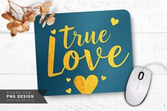 True Love and Gold Mouse Pad PNG Design Product Image 1