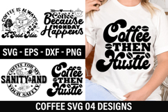 Coffee SVG Design - Coffee For My Sanity and your safety Product Image 1
