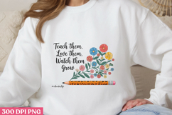 Teach them, love them PNG, Teacher Sublimation Bundle PNG Product Image 3