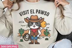 Visit El Pawso PNG, Funny Cat Sublimation PNG Product Image 1