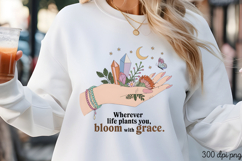 Wherever life plants you PNG, Magic and Celestial Sublimatio Product Image 3