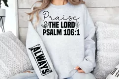 Praise the lord Sleeve SVG PNG, psalm 106:1 always SVG Product Image 3
