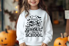 Too Ghoul For School Svg, Halloween Ghost Svg, School Svg. Product Image 3