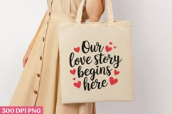 Our love story begins PNG, Retro Valentine Sublimation Product Image 2