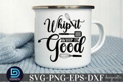 whip it good SVG, Kitchen SVG Product Image 3