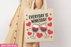 Everyday is winesday PNG, Wine Lover Sublimation PNG Product Image 1