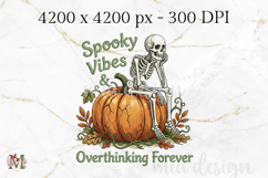 Spooky Vibes PNG, Overthinking Skeleton Pumpkin Sublimation Product Image 2