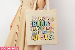 NO BUNNY LOVES ME LIKE JESUS PNG, Jesus Sublimation PNG Product Image 3
