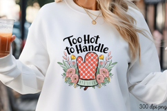 Too Hot to Handle PNG, Vintage Kitchen Sublimation PNG Product Image 3