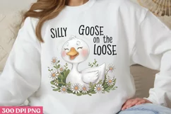 SILLY GOOSE ON THE LOOSE PNG, Funny Goose Sublimation PNG Product Image 1