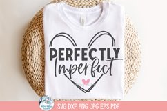 Perfectly Imperfect SVG | Inspirational Quote Design Product Image 3