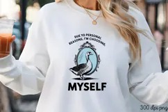 DUE TO PERSONAL REASONS PNG, Vintage Silly Goose Sublimatio Product Image 3