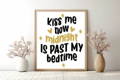 Kiss me now midnight is past my bedtime SVG, Happy New Year Product Image 3